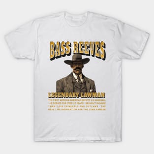 Bass Reeves Legendary Lawman T-Shirt